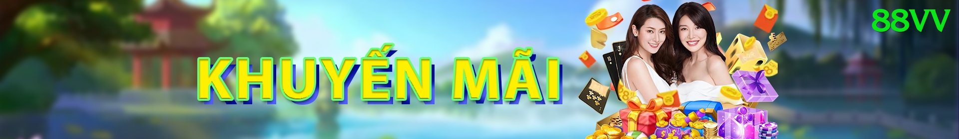 Khuyến Mãi Hấp Dẫn - 88vv - PvE